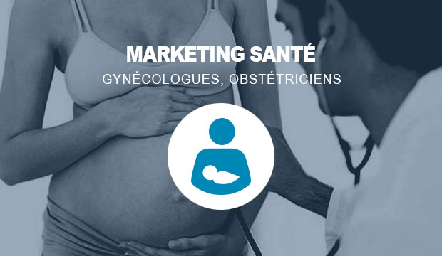 Marketing santé pour les gynécologues et les obstétriciens