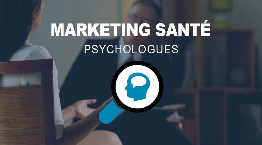 Marketing santé pour les psychologues