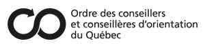 Ordre des conseillers et conseillères d'orientation du Québec.