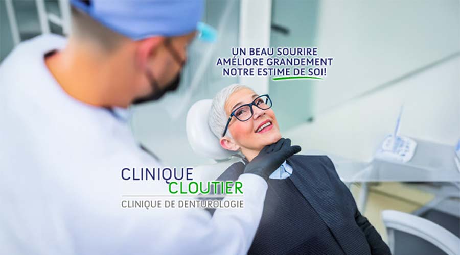 Clinique Cloutier - Denturologiste Montréal