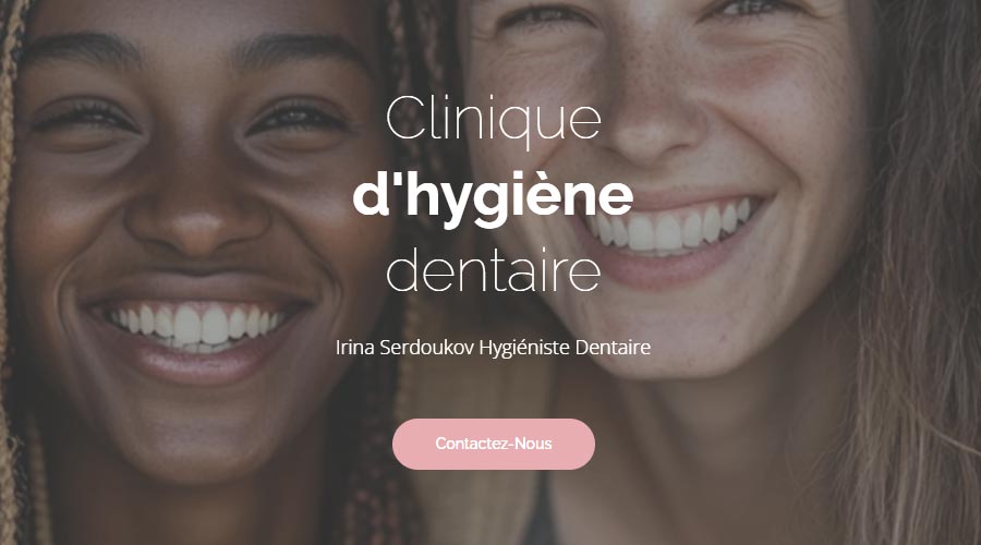 Clinique d'hygiène dentaire Saindent - Irina Serdoukov H.D.