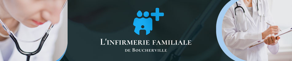 L'Infirmerie Familiale de Boucherville