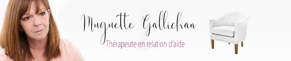 Muguette Gallichan, thérapeute en relation d'aide