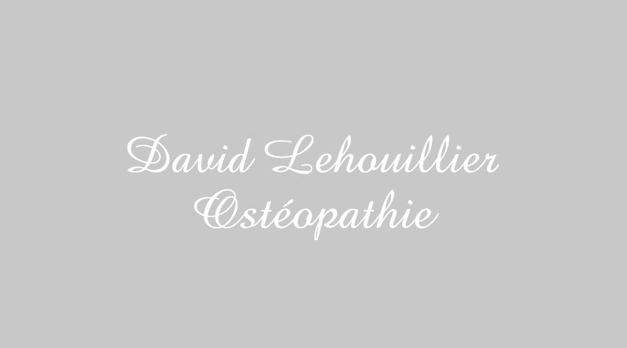 Ostéopathie David Lehouillier D.O.