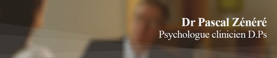 Dr Pascal Zénéré, Psychologue clinicien D.Ps
