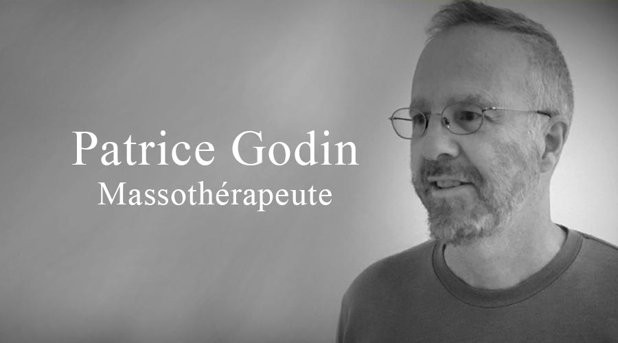 Patrice Godin, massothérapeute