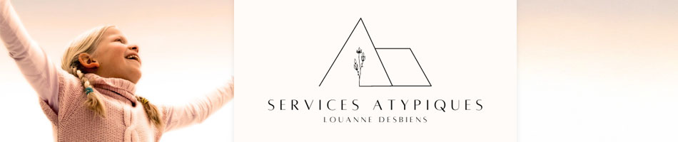 Services atypiques - Louanne Desbiens