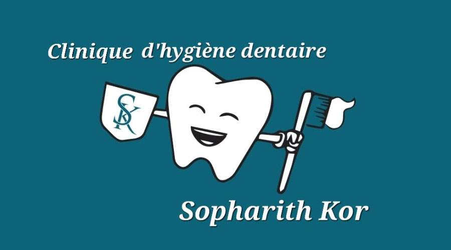 Clinique d'hygiène dentaire Sopharith Kor