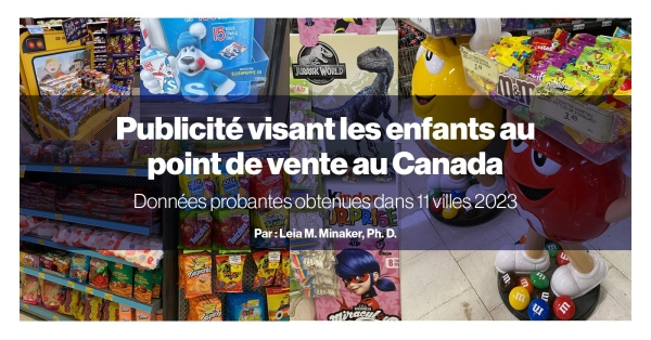 La surabondance de la publicité visant les enfants dans les restaurants et les magasins soulève des préoccupation