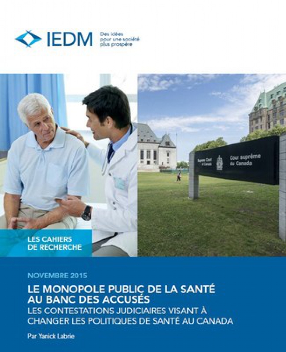 Les tribunaux canadiens mettront-ils fin au monopole public de la santé ?