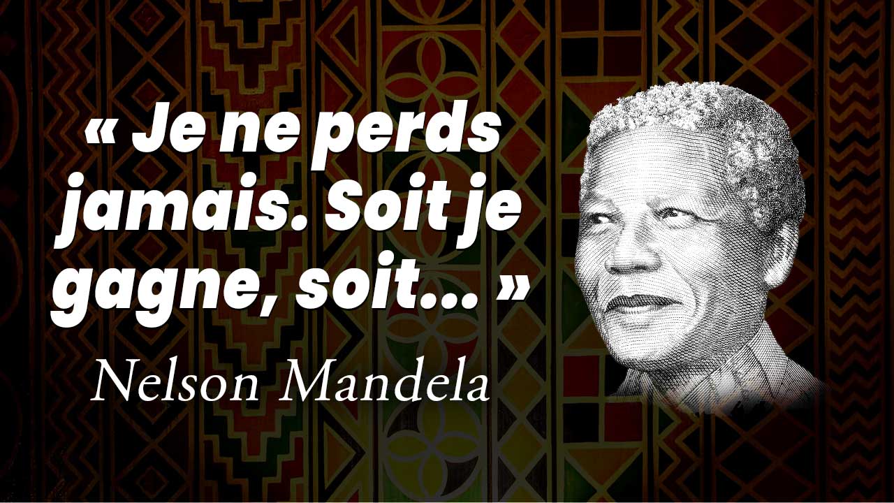 5 citations inspirantes de Nelson Mandela (avec explications)