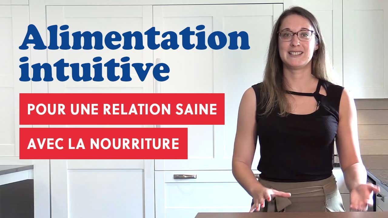 L'alimentation intuitive : pour une relation saine avec la nourriture