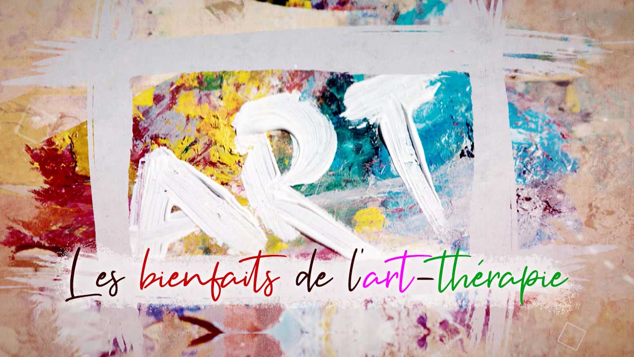 Les bienfaits de l'art-thérapie